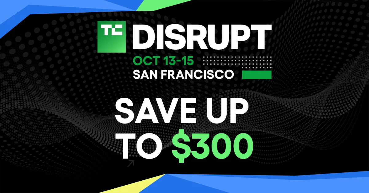 The Meter Runs Out Tonight: Up to $300 Off TechCrunch Disrupt 2026 Passes Vanishes at Midnight
